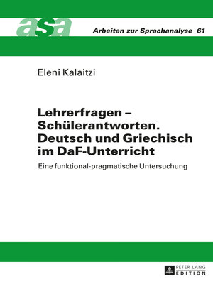 cover image of Lehrerfragen  Schülerantworten. Deutsch und Griechisch im DaF-Unterricht